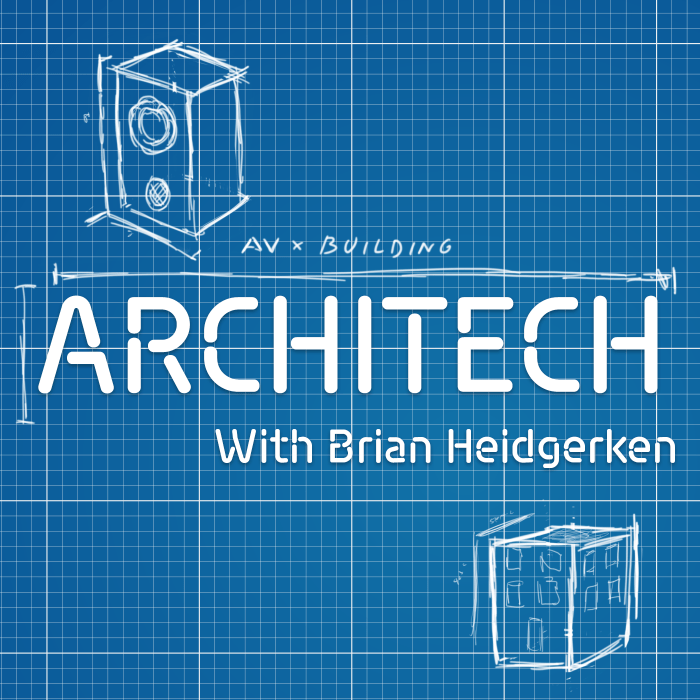 ArchiTech Episode 01: Defining The Space - AVNation TV